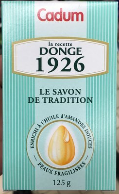 Cadum La recette Donge 1926 le savon de Tradition