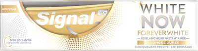 Unilever, Signal Signal White Now Dentifrice Forever